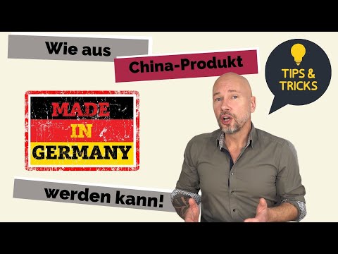 So machst du aus China Produkt „Made in Germany“ + Tipps, um die Leistung des Produkt zu steigern!
